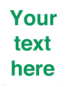 Custom blank information sign. Green text, plain background